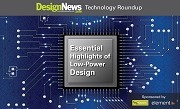 Technology Roundup: Essential Highlights of Low-Power Design